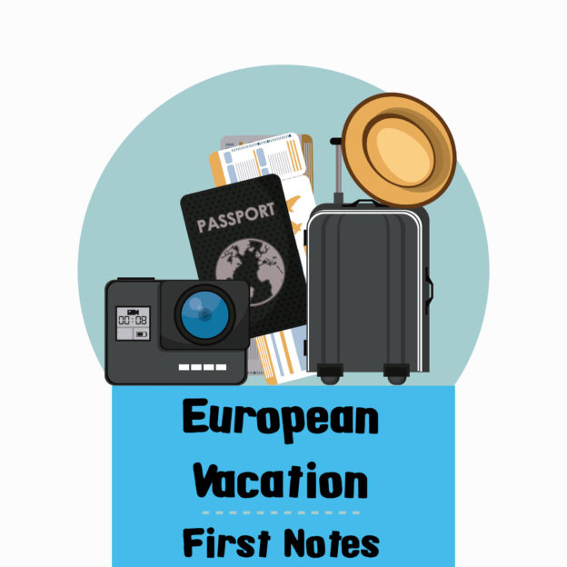 Our European Vacation: First Notes
